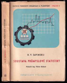 D. V Savinskij: Soustava průmyslové statistiky