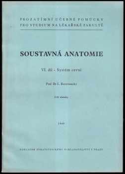 Ladislav Borovanský: Soustavná anatomie Díl VI, Systém cevní.