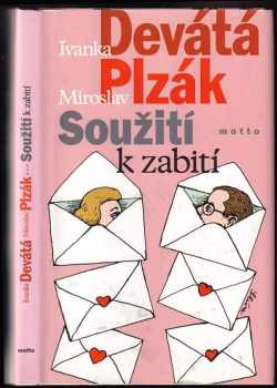 Soužití k zabití
