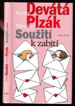 Miroslav Plzák: Soužití k zabití