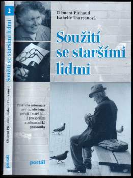 Clément Pichaud: Soužití se staršími lidmi