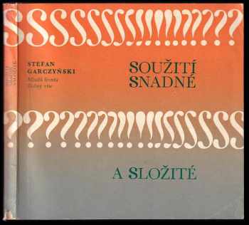 Soužití snadné a složité