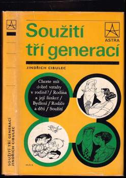 Jindřich Cibulec: Soužití tří generací