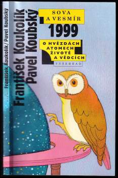 Frantisek Koukolík: Sova a vesmír