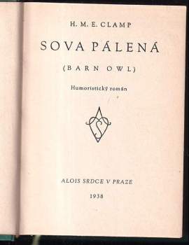 H. M. E Clamp: Sova pálená