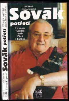 Sovák potřetí : už mám vydivíno aneb Život s kočkou - IV.