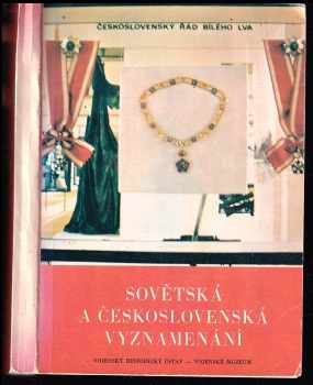Milan Kolář: Sovětská a československá vyznamenání