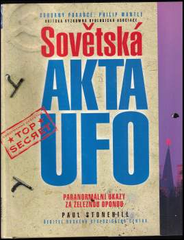 Paul Stonehill: Sovětská akta UFO
