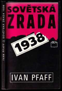 Sovětská zrada 1938