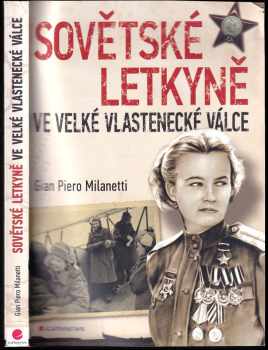 Sovětské letkyně ve Velké vlastenecké válce