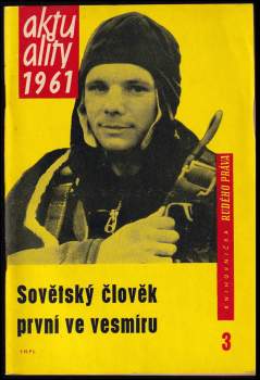 Sovětský člověk první ve vesmíru
