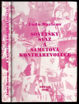 Ludo Martens: Sovětský svaz a sametová kontrarevoluce