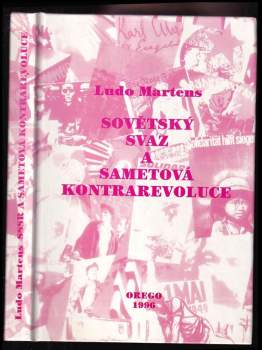 Ludo Martens: Sovětský svaz a sametová kontrarevoluce