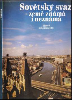 Sovětský svaz - země známá i neznámá