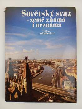 Sovětský svaz - země známá i neznámá