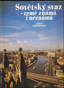 Sovětský svaz - země známá i neznámá