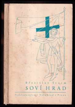 Břetislav Štorm: Soví hrad - novela