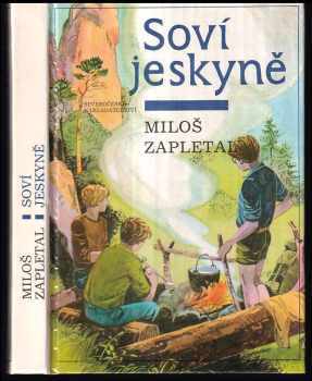 Soví jeskyně - Miloš Zapletal (1989, Severočeské nakladatelství) - ID: 481932