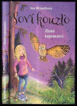 Soví kouzlo : Zlaté tajemství