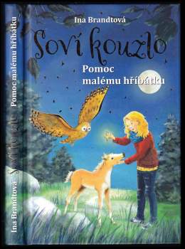 Soví kouzlo : Pomoc malému hříbátku