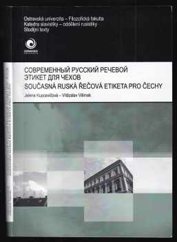 Sovremennyj russkij rečevoj etiket dlja čechov