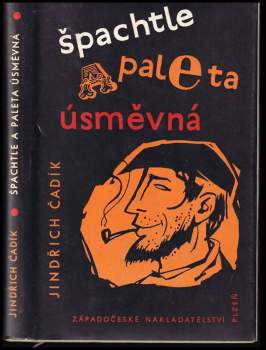 Jindřich Cadík: Špachtle a paleta úsměvná