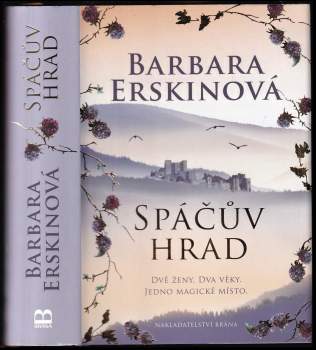 Barbara Erskine: Spáčův hrad