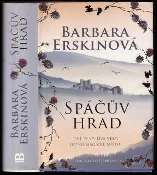 Barbara Erskine: Spáčův hrad