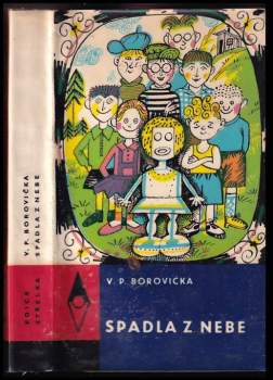 Spadla z nebe