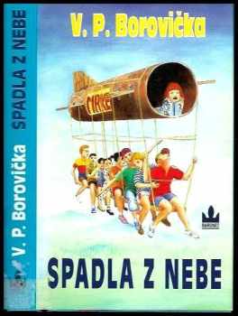 Spadla z nebe