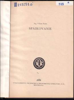 Viliam Ruža: Spájkovanie