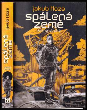 Jakub Hoza: Spálená země