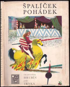 Špalíček pohádek - František Hrubín (1968, Státní nakladatelství dětské knihy) - ID: 770539