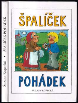 Špalíček pohádek Zuzany Kopecké