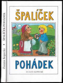 Špalíček pohádek Zuzany Kopecké