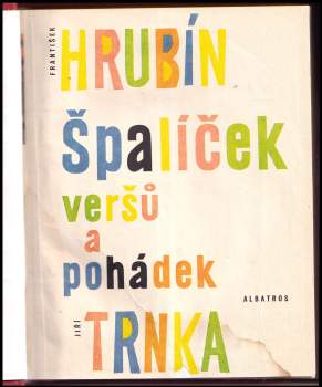 František Hrubín: Špalíček veršů a pohádek