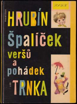 František Hrubín: Špalíček veršů a pohádek
