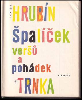 František Hrubín: Špalíček veršů a pohádek