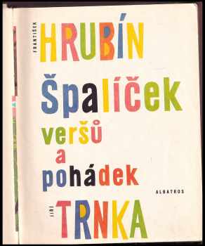 František Hrubín: Špalíček veršů a pohádek