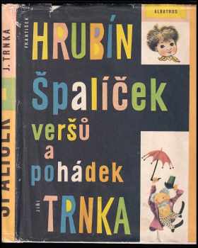 Špalíček veršů a pohádek - František Hrubín (1978, Albatros) - ID: 53191