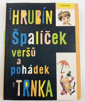 František Hrubín: Špalíček veršů a pohádek