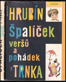 František Hrubín: Špalíček veršů a pohádek