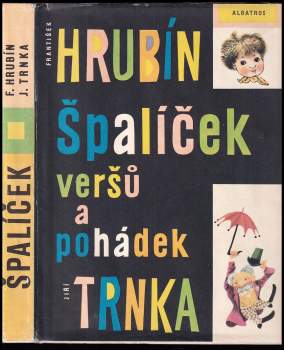 František Hrubín: Špalíček veršů a pohádek