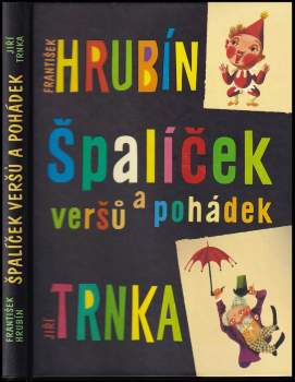František Hrubín: Špalíček veršů a pohádek
