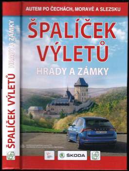 Špalíček výletů - hrady a zámky