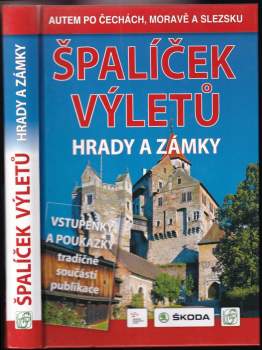 Špalíček výletů - hrady a zámky