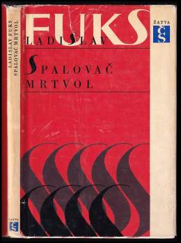 Ladislav Fuks: Spalovač mrtvol