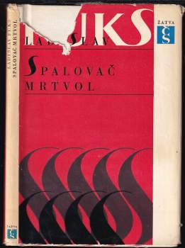 Spalovač mrtvol - Ladislav Fuks (1967, Československý spisovatel) - ID: 829917