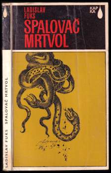 Ladislav Fuks: Spalovač mrtvol