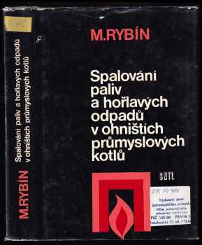Spalování paliv a hořlavých odpadů v ohništích průmyslových kotlů